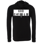 God Is My Ride & Die-Unisex Zip Up Hoodie